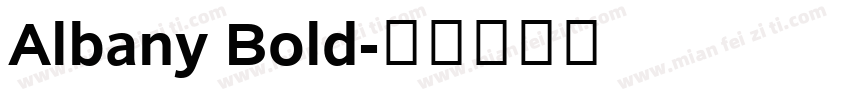 Albany Bold字体转换